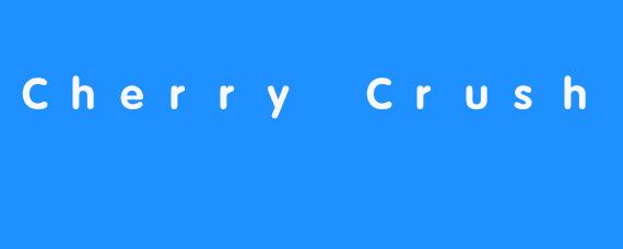 Cherry Crush